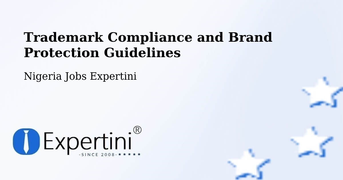 Trademark & Brand Protection Guidelines – Ode - Nigeria Jobs Expertini